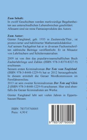 Ein makabrer Fund am Oschütztal-Viadukt und andere Kurzgeschichten