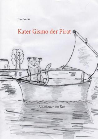 Kater Gismo der Pirat