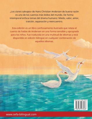 Los cisnes salvajes - Дикие лебеди (español - ruso): Libro bilingüe para niños ... (Sefa Libros Ilustrados En DOS Idiomas)