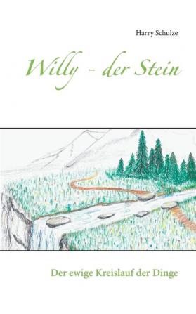 Willy - der Stein