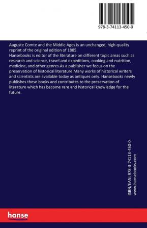 Auguste Comte and the Middle Ages