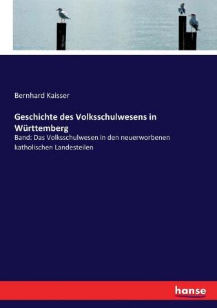 Geschichte des Volksschulwesens in Württemberg