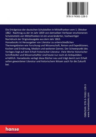 Die Erträgnisse der deutschen Schulstellen in Mittelfranken vom 1. Oktober 1862