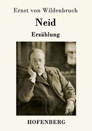 Neid: Erzählung