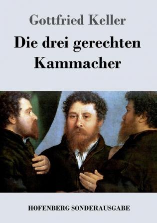 Die drei gerechten Kammacher