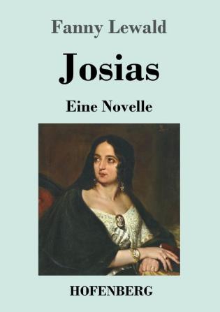 Josias: Eine Novelle