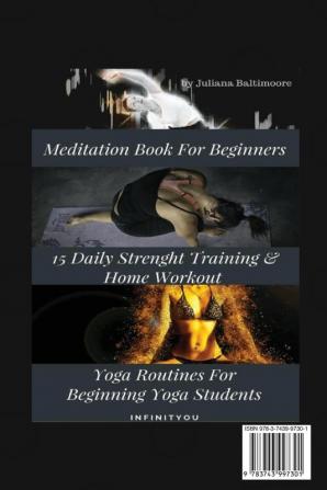 Meditation Book For Beginners: 15 Daily Strength Training & Home Workout Yoga Routines For Beginning Yogi Students