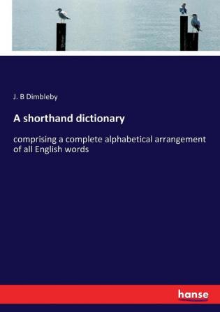 A shorthand dictionary