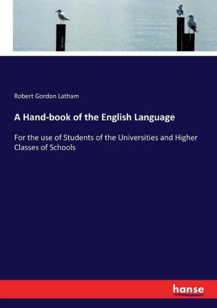 A Hand-book of the English Language