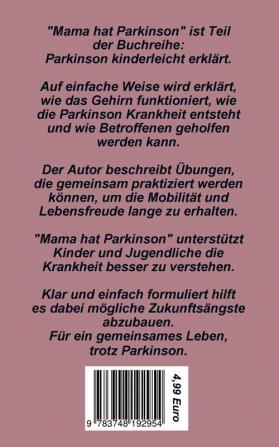 Mama hat Parkinson: Parkinson kinderleicht erklärt