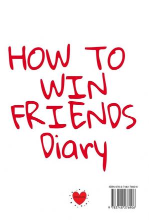 How To Win Friends Notepad: Writing Down Your Goals Winning Techniques Key Lessons Takeaways Million Dollar Ideas Tasks Actions & Success Development Of Your Law Of Attraction People Skills