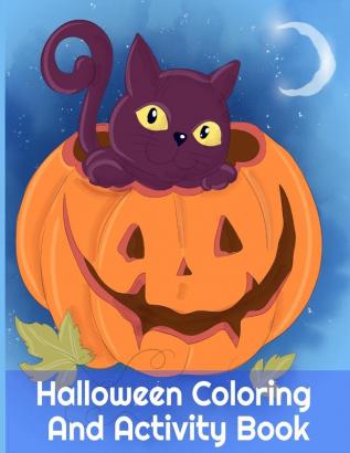 Halloween Coloring And Activity Book