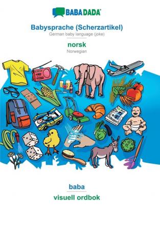 BABADADA Babysprache (Scherzartikel) - norsk baba - visuell ordbok: German baby language (joke) - Norwegian visual dictionary