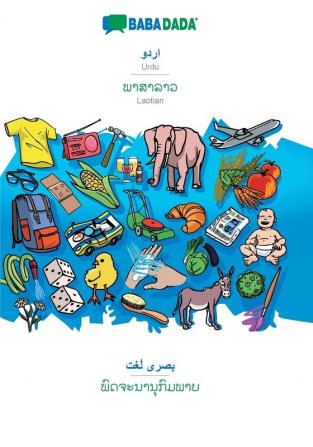 BABADADA Urdu (in arabic script) - Laotian (in lao script) visual dictionary (in arabic script) - visual dictionary (in lao script): Urdu (in arabic ... - Laotian (in lao script) visual dictionary