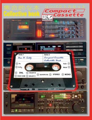 Compact Cassettes Collectible Book - Compact Cassetten Sammelbuch: Collective book for Compact Cassettes