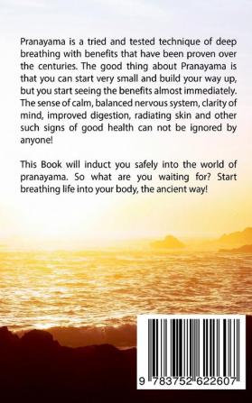 Pranayama: Science of Breathing: The School of Yoga 1