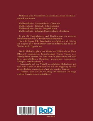 Meditation für Anfänger: Formen Methoden Bewußtseinszustände und Erlebnisse