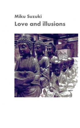 Love and illusions: Zen aphorisms