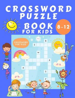 Crosswords Puzzle Book for Kids 8-16: Puzzles Book for Children - Word Search Educational Book for Kids - Find a Word Activity Book - Vocabulary Learning Advanced Crosswords Puzzle