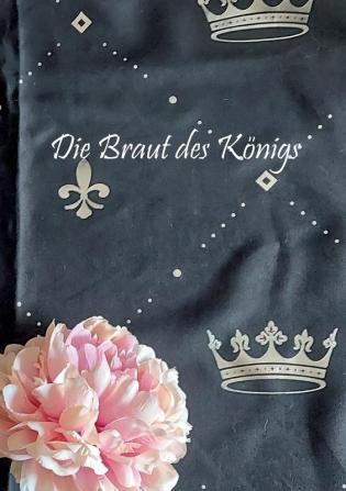 Die Braut des Königs