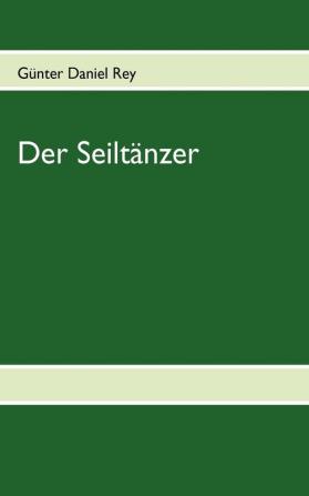 Der Seiltänzer