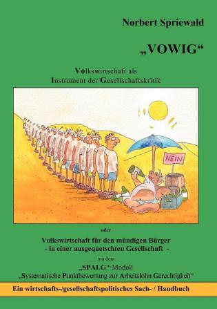 Vowig: Volkswirtschaft als Instrument der Gesellschaftskritik