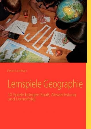 Lernspiele Geographie: 10 Spiele bringen Spaß Abwechslung und Lernerfolg!