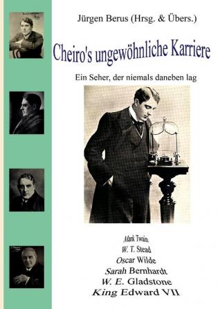 Cheiro's ungewöhnliche Karriere: Ein Seher der niemals daneben lag