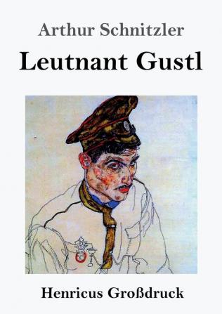 Leutnant Gustl (Gro��druck)