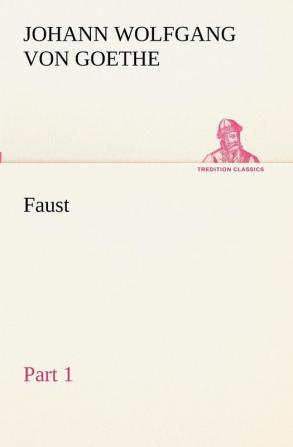 Faust - Part 1