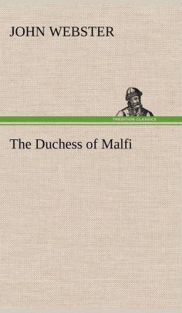 The Duchess of Malfi