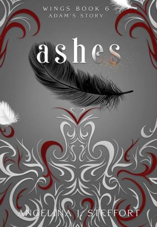 Ashes: Adam's Story: 6 (Wings)