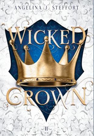 Wicked Crown: 2 (Shattered Kingdom)