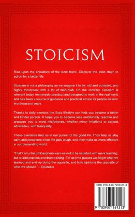 Stoicism: A Philosophical Guide to Life - Including DIY-Exercises on Practical Stoicism for the Realization of Life's Actions