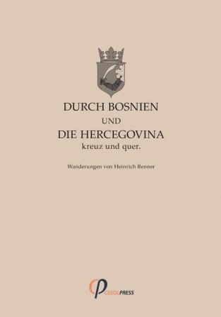 Durch Bosnien und die Hercegovina kreuz und quer