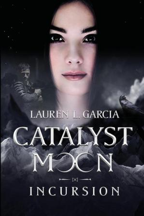 Catalyst Moon: Incursion