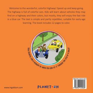 Our Wonderful Colorful Highway: 2 in 1 Picture Book + Coloring Book