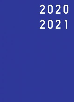 Terminplaner 2020/2021 - Hardcover: Wochenplaner 2020 / 2021 von Juli 2020 bis Dezember 2021 A4 groß Layout vertikal mit 7 Spalten Buchkalender 2020 2021 blau