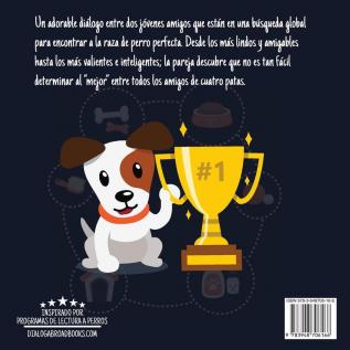 Los mejores perros vienen de...: Una búsqueda global para encontrar a la raza de perro perfecta