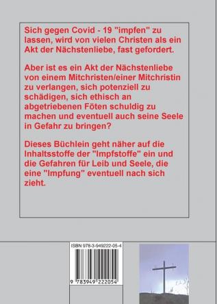 Die Covid Impfung eine Gefahr fur die Seele?: Eine christliche Perspektive