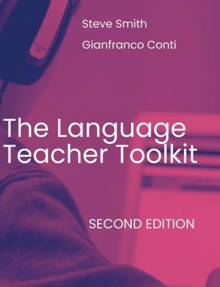 The Language Teacher Toolkit Second Edition