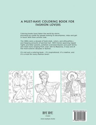 80s COLORING BOOK: A Fashion Coloring book for adults and teens