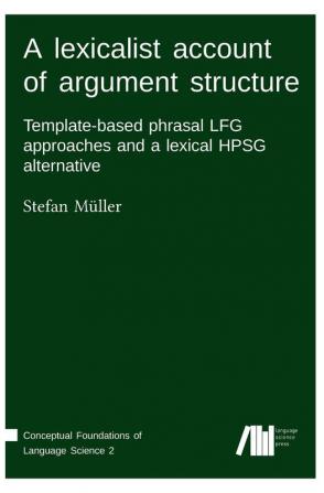 A lexicalist account of argument structure