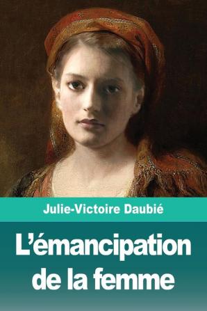 L'émancipation de la femme