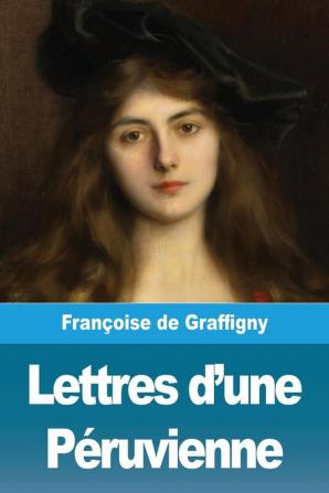 Lettres d'une Péruvienne