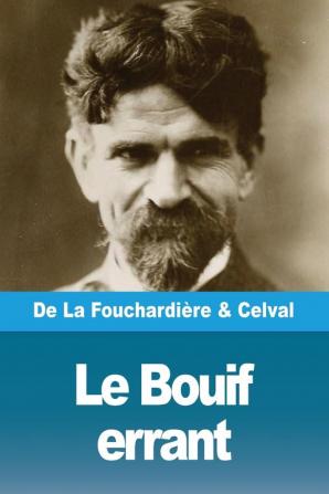 Le Bouif errant