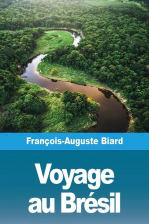 Voyage au Brésil