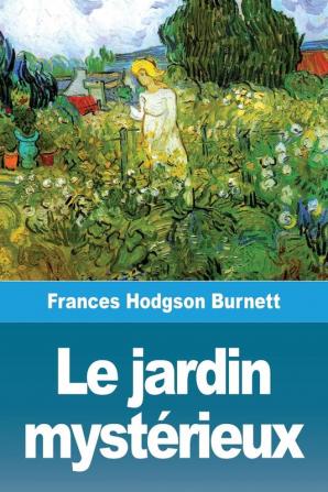 Le jardin mystérieux