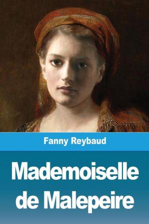 Mademoiselle de Malepeire