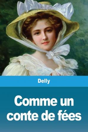 Comme un conte de fées